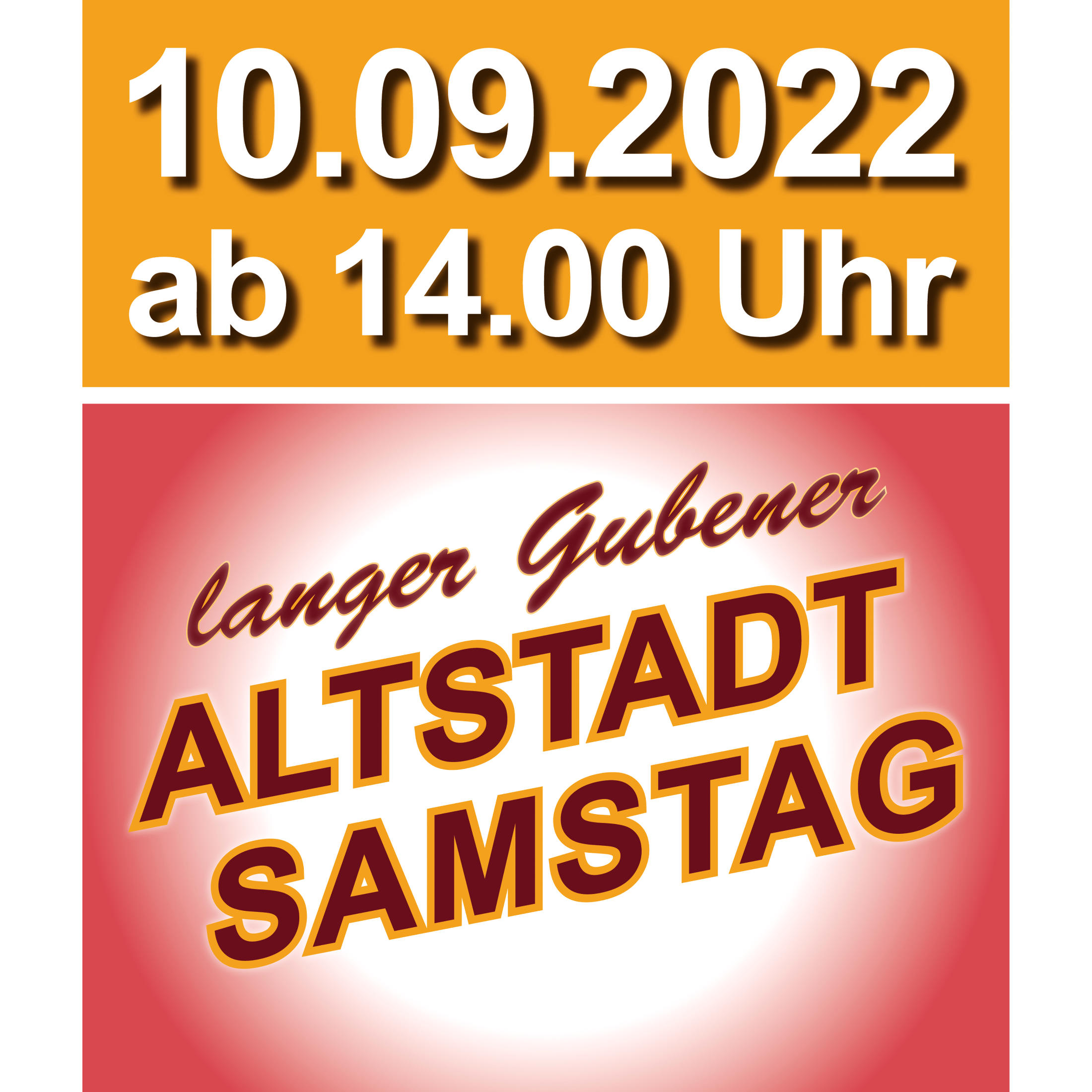 StadtSattStube LangerSamstag in Gubens Altstadt am 10.9.2022 von 14:00 bis 19:00 Uhr